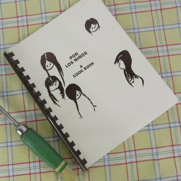 Por Los Ninos Cook Book 1987 Our Lady of Lourdes Church Northridge Ca Fundraiser - Picture 1 of 8